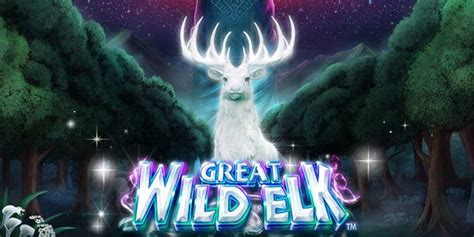 great wild elk slot|Great Wild Elk Slot Game .